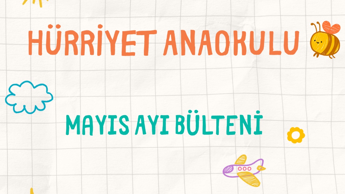 MAYIS AYI BÜLTENİ